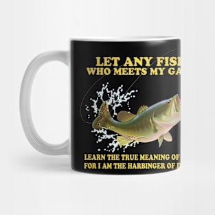 Let Any Fish Who Meets My Gaze Learn The True-Meaning Mug